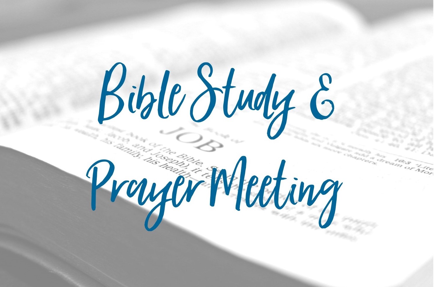 Bible Study & Prayer Meeting - Waldringfield Baptist Church